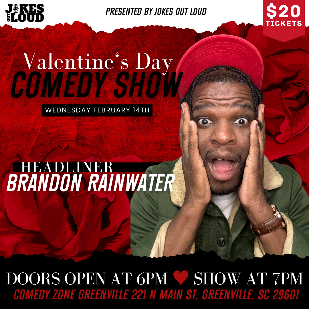 Valentine's Day Comedy Show with Brandon Rainwater Comedian Brandon